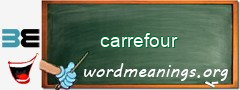 WordMeaning blackboard for carrefour